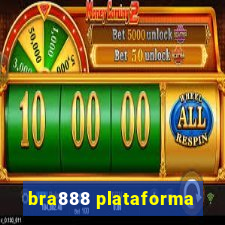 bra888 plataforma